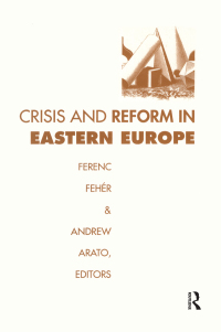 Imagen de portada: Crisis and Reform in Eastern Europe 1st edition 9781138508705