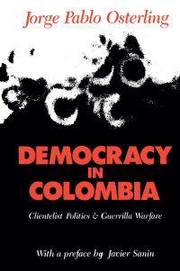 Cover image: Democracy in Colombia 1st edition 9781138509092