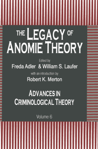 Omslagafbeelding: The Legacy of Anomie Theory 1st edition 9781138536555