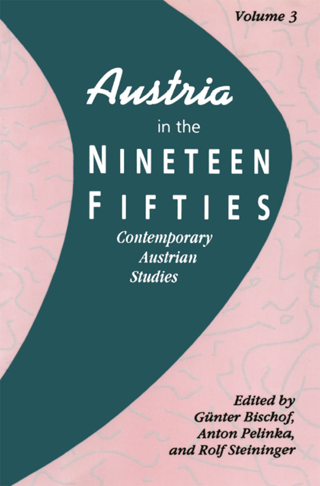Austria in the Nineteen Fifties 1st Edition