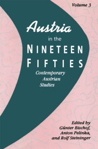 صورة الغلاف: Austria in the Nineteen Fifties 1st edition 9781560007630