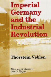 Imagen de portada: Imperial Germany and the Industrial Revolution 1st edition 9780887388354