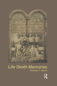 Cover image: Life Death Memories 1st edition 9780967996011