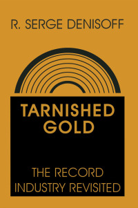 Cover image: Tarnished Gold 1st edition 9781138533868