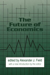 Cover image: The Future of Economics 1st edition 9781138535794