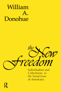 Cover image: The New Freedom 1st edition 9781560007890