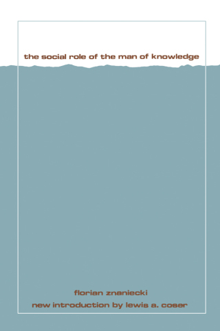 Cover image: The Social Role of the Man of Knowledge 1st edition 9781138538634