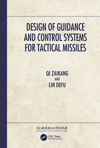 Cover image: Design of Guidance and Control Systems for Tactical Missiles 1st edition 9780367260415