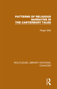 Cover image: Patterns of Religious Narrative in the Canterbury Tales 1st edition 9781032808352