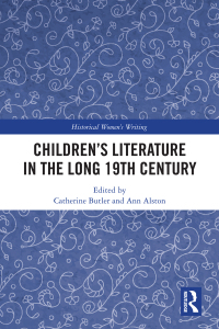 Titelbild: Children’s Literature in the Long 19th Century 1st edition 9780367784553