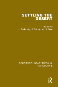 Cover image: Settling the Desert 1st edition 9780367254513