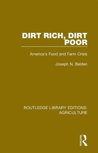 Cover image: Dirt Rich, Dirt Poor 1st edition 9780367357795