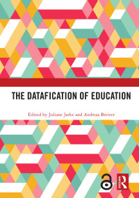 صورة الغلاف: The Datafication of Education 1st edition 9781032088976