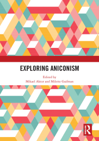 Cover image: Exploring Aniconism 1st edition 9781032085920