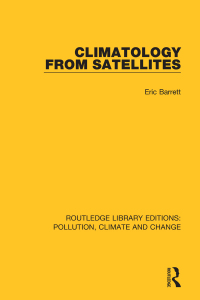 Cover image: Climatology from Satellites 1st edition 9780367359133