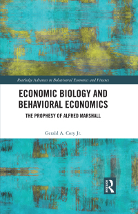 Cover image: Economic Biology and Behavioral Economics 1st edition 9781032300467