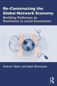 Imagen de portada: Re-Constructing the Global Network Economy 1st edition 9780367702595