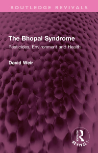 Titelbild: The Bhopal Syndrome 1st edition 9781032346922