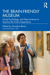 Cover image: The Brain-Friendly Museum 1st edition 9781032303291