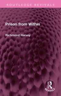 Cover image: Prison from Within 1st edition 9781032346939
