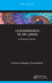 Cover image: Leishmaniasis in Sri Lanka 1st edition 9781032251479