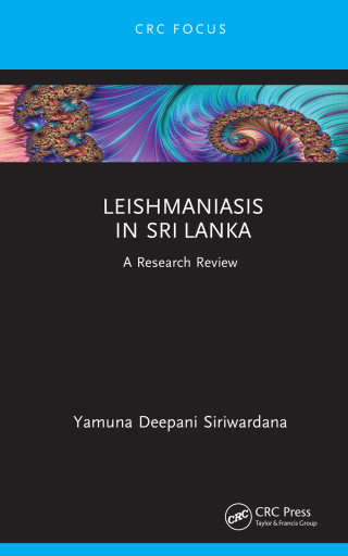 表紙画像: Leishmaniasis in Sri Lanka 1st edition 9781032251455
