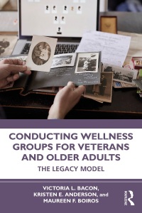 Cover image: Conducting Wellness Groups for Veterans and Older Adults 1st edition 9781032287102