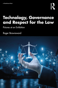 Omslagafbeelding: Technology, Governance and Respect for the Law 1st edition 9781032325484