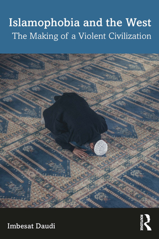 Cover image: Islamophobia and the West 1st edition 9781032535593