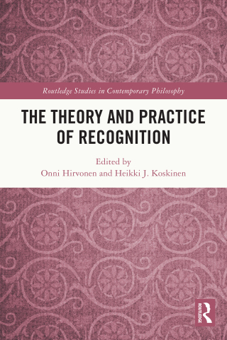 Cover image: The Theory and Practice of Recognition 1st edition 9781032196008