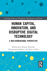 Cover image: Human Capital, Innovation and Disruptive Digital Technology 1st edition 9781032050799