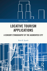 Cover image: Locative Tourism Applications 1st edition 9780367694845