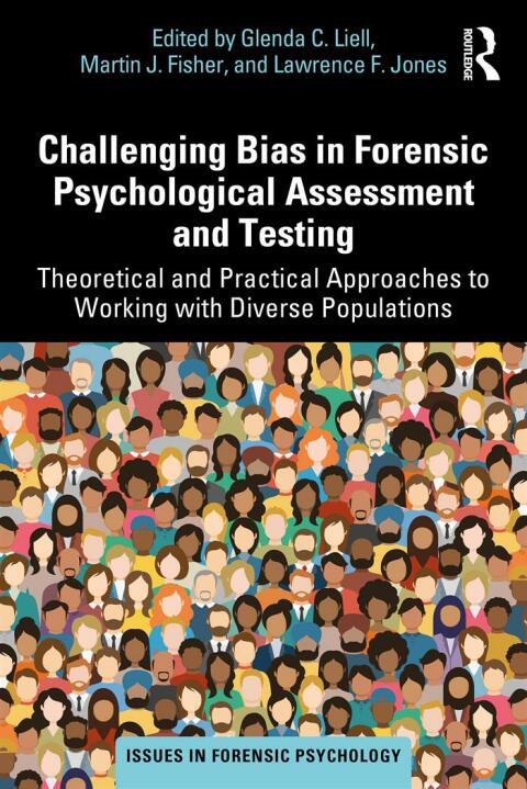 Challenging Bias in Forensic Psychological Assessment and Testing: Theoretical and Practical Approaches to Working with Diverse Populations, 1st Edition - FULL INSTANT DOWNLOAD | PDF DOCX EPUB