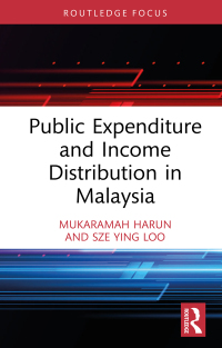 Imagen de portada: Public Expenditure and Income Distribution in Malaysia 1st edition 9781032298849