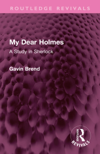 Cover image: My Dear Holmes 1st edition 9781032348070