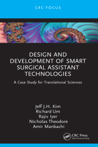 表紙画像: Design and Development of Smart Surgical Assistant Technologies 1st edition 9781032168722