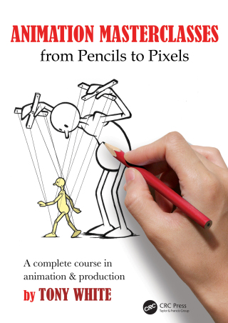Cover image: Animation Masterclasses: From Pencils to Pixels 1st edition 9781032348841