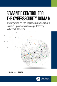 Cover image: Semantic Control for the Cybersecurity Domain 1st edition 9781032250809