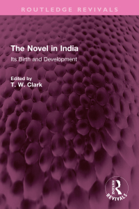 Titelbild: The Novel in India 1st edition 9781032349138