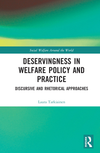 表紙画像: Deservingness in Welfare Policy and Practice 1st edition 9781032127002
