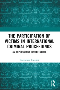 Cover image: The Participation of Victims in International Criminal Proceedings 1st edition 9781032104638