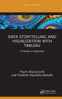 Imagen de portada: Data Storytelling and Visualization with Tableau 1st edition 9781032309910
