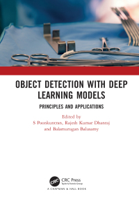 صورة الغلاف: Object Detection with Deep Learning Models 1st edition 9781032074009