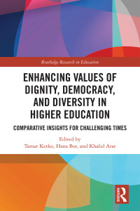 Cover image: Enhancing Values of Dignity, Democracy, and Diversity in Higher Education 1st edition 9781032160160
