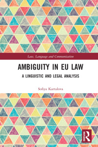Imagen de portada: Ambiguity in EU Law 1st edition 9781032279909