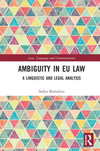 Cover image: Ambiguity in EU Law 1st edition 9781032279909