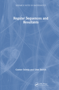 表紙画像: Regular Sequences and Resultants 1st edition 9781568811512