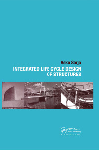 Cover image: Integrated Life Cycle Design of Structures 1st edition 9780415252355