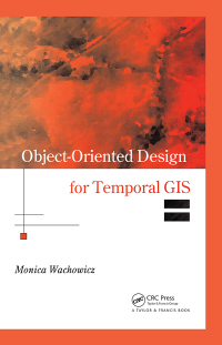 Imagen de portada: Object-Oriented Design for Temporal GIS 1st edition 9780367579173