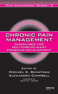 Imagen de portada: Chronic Pain Management 1st edition 9781420045123